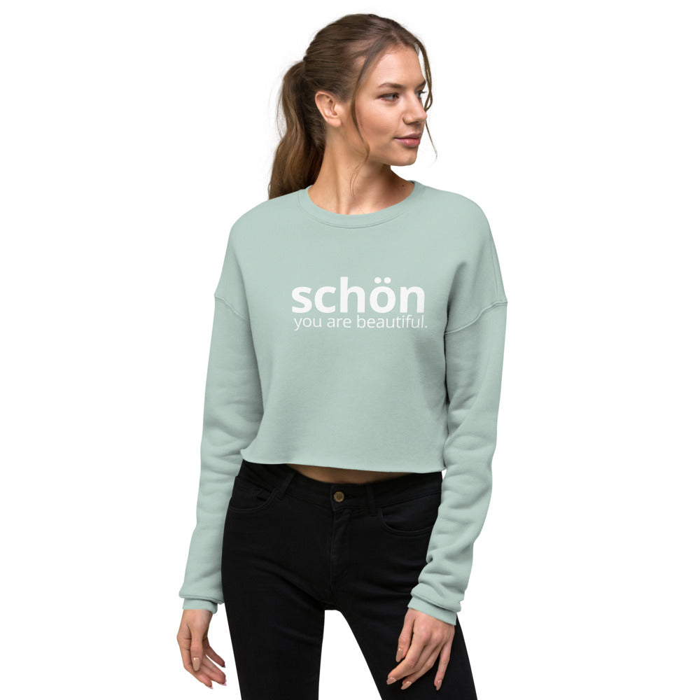 You Are Beautiful - Crop Sweatshirt