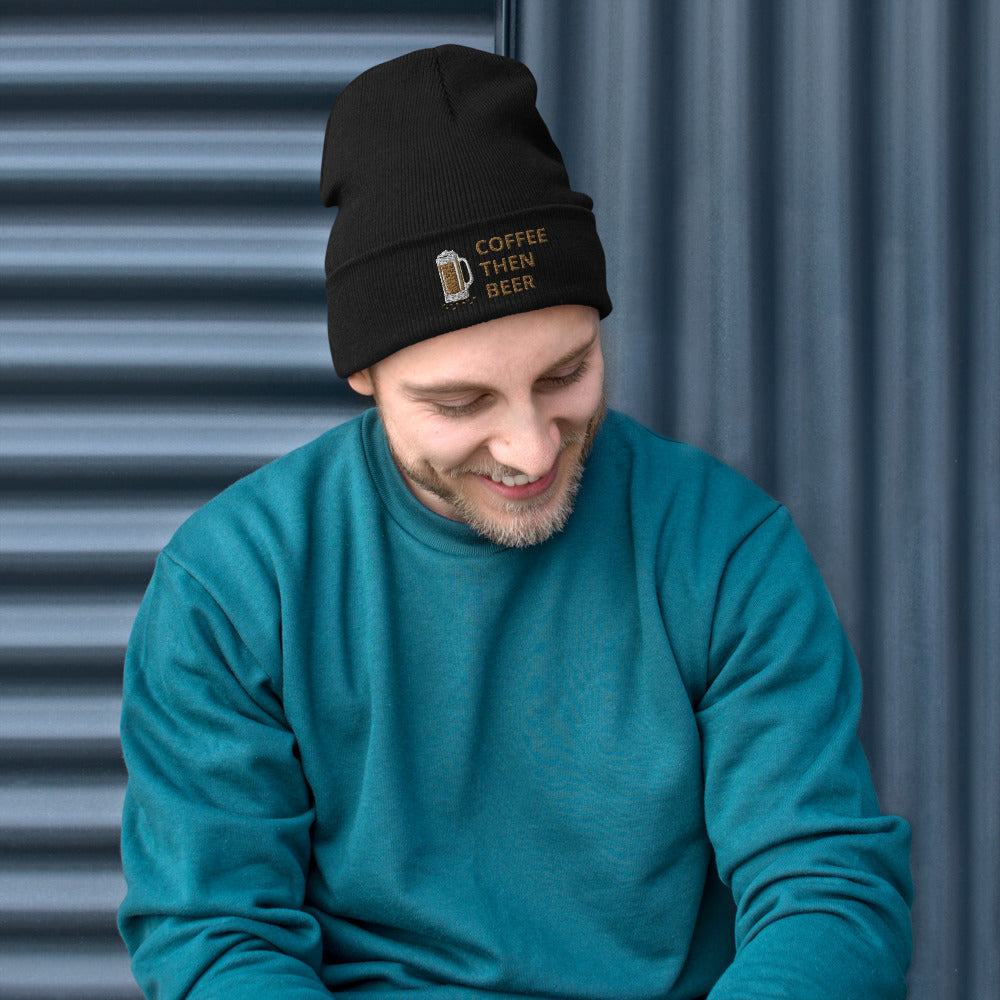 Coffee then Beer - Embroidered Beanie