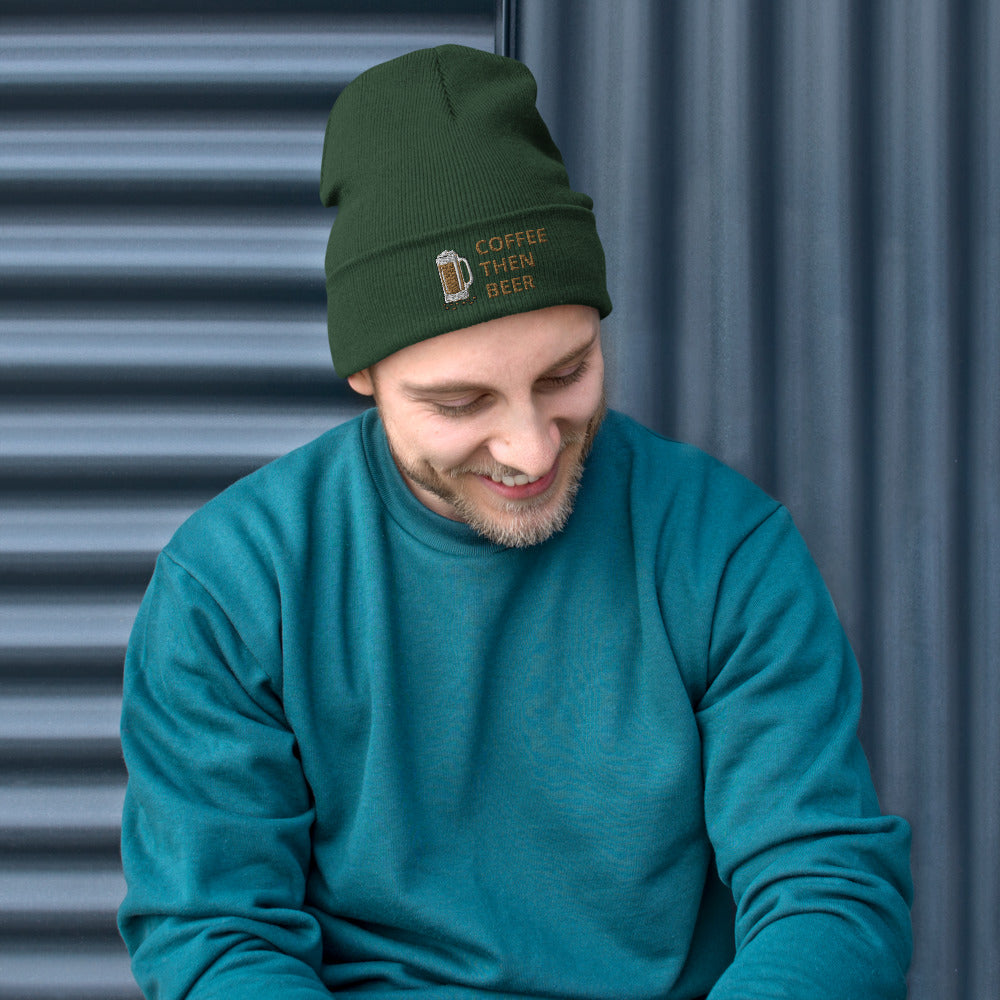 Coffee then Beer - Embroidered Beanie