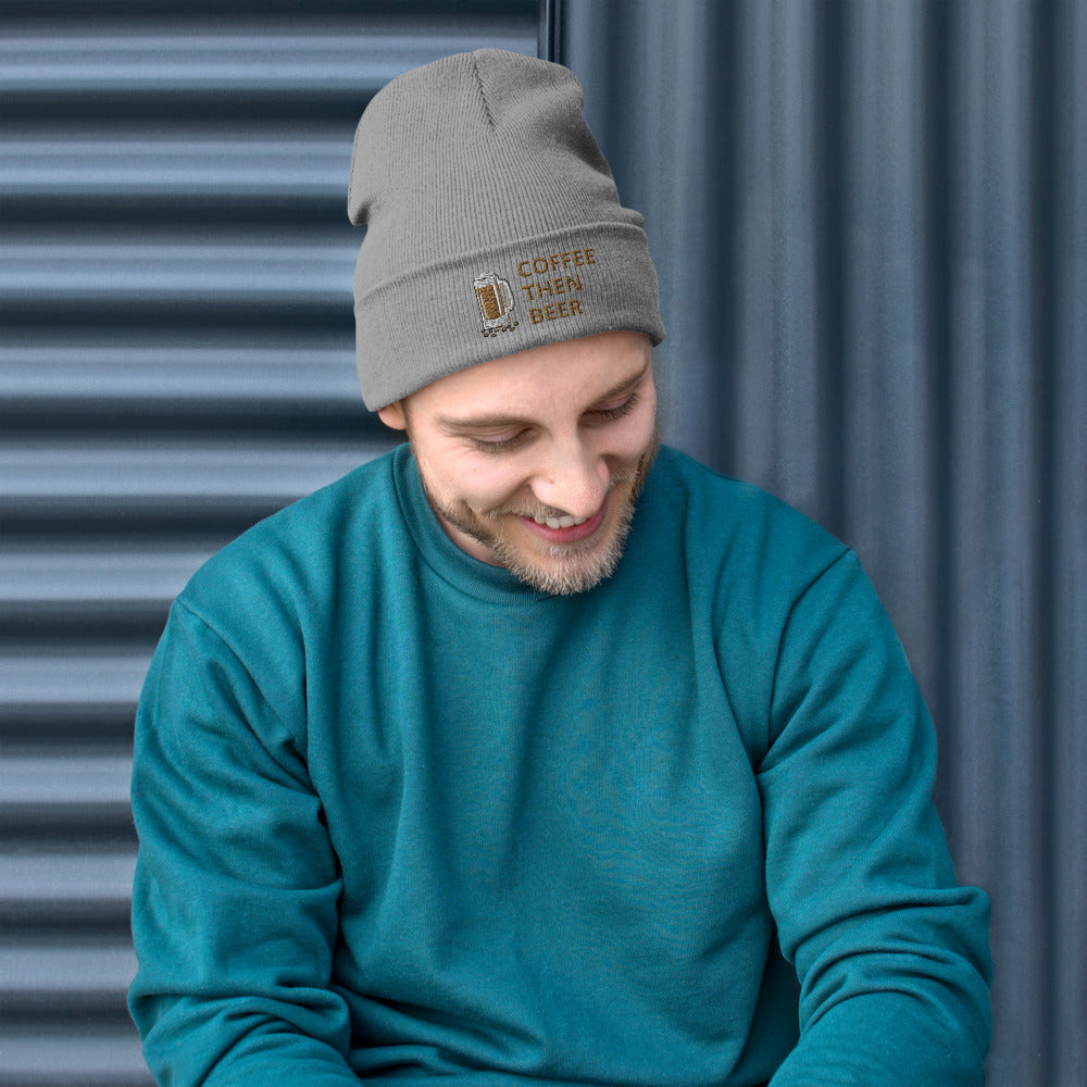 Coffee then Beer - Embroidered Beanie