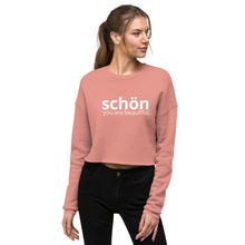 Load image into Gallery viewer, You Are Beautiful  - Crop Sweatshirt
